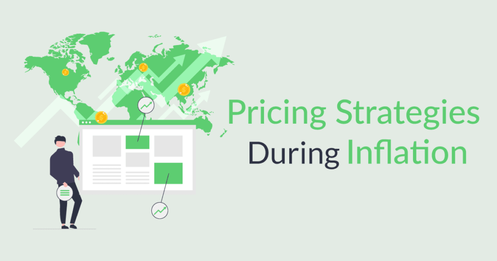 Pricing Strategies During Inflation