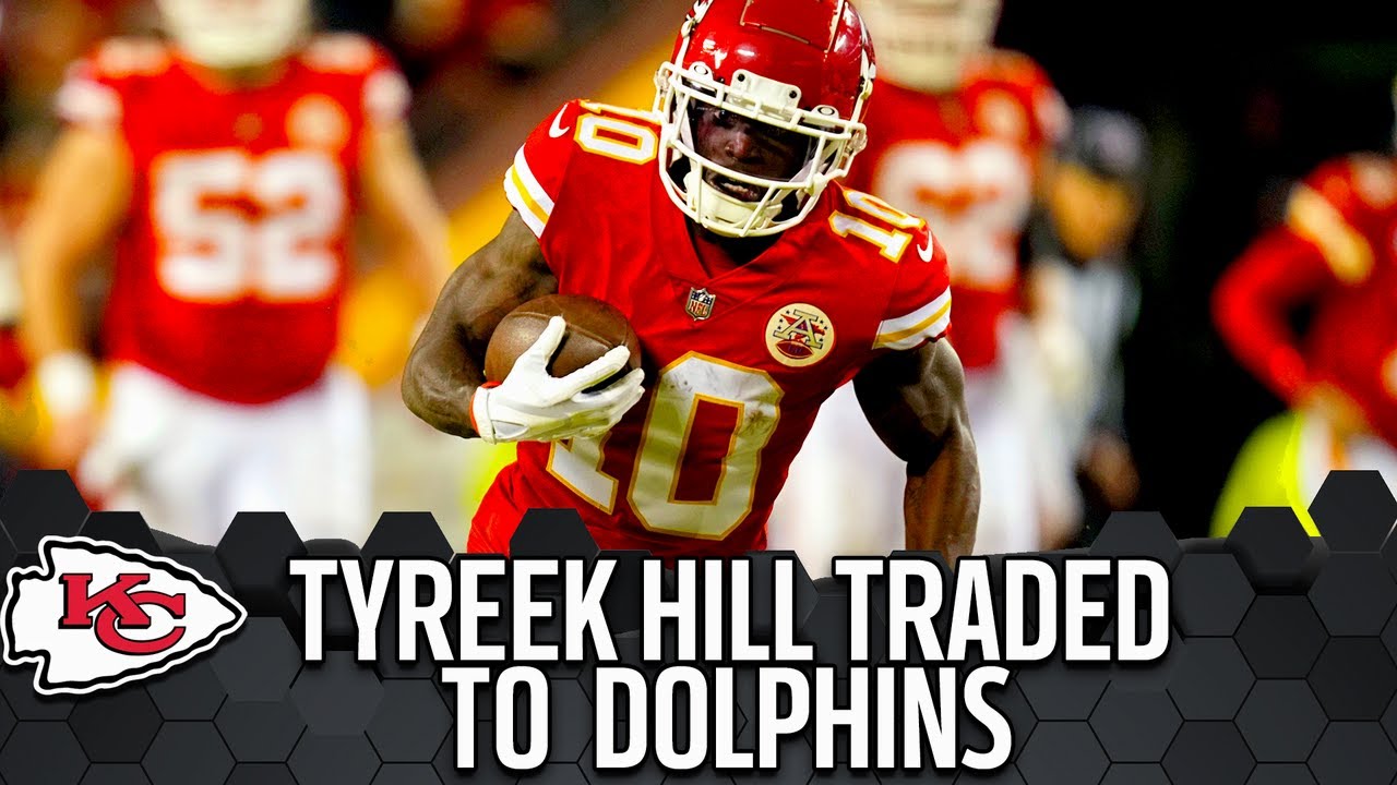 Tyreek hill trade